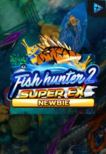 Fish Hunter 2 Ex Newbie