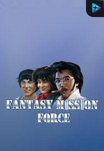 Bocoran RTP FantasyMissionForce di MAXIM178 GENERATOR RTP TERBARU 2023 LENGKAP